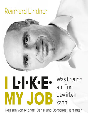 cover image of I L.I.K.E. MY JOB